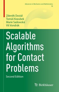 Cover image: Scalable Algorithms for Contact Problems 2nd edition 9783031335792
