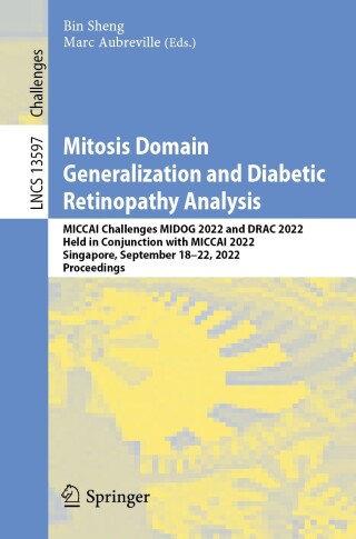 Imagen de portada: Mitosis Domain Generalization and Diabetic Retinopathy Analysis 9783031336577