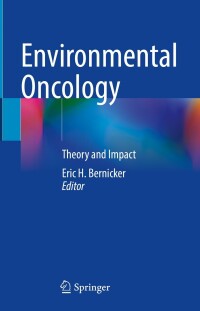 Cover image: Environmental Oncology 9783031337499