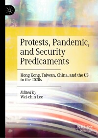 Cover image: Protests, Pandemic, and Security Predicaments 9783031337758