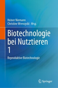 Cover image: Biotechnologie bei Nutztieren 1 9783031339172