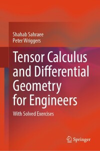 Imagen de portada: Tensor Calculus and Differential Geometry for Engineers 9783031339523