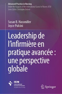 Cover image: Leadership de l’infirmière en pratique avancée : une perspective globale 9783031340963