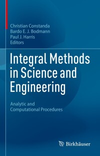Imagen de portada: Integral Methods in Science and Engineering 9783031340987