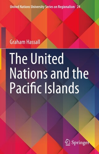Imagen de portada: The United Nations and the Pacific Islands 9783031341540
