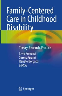 Cover image: Family-Centered Care in Childhood Disability 9783031342516