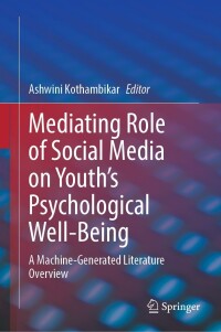 Titelbild: Mediating Role of Social Media on Youth’s Psychological Well-Being 9783031343810