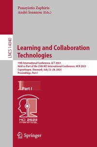 Cover image: Learning and Collaboration Technologies 9783031344107