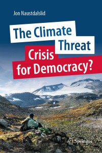 Imagen de portada: The Climate Threat. Crisis for Democracy? 9783031344701