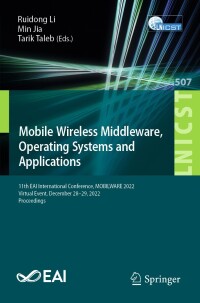 Imagen de portada: Mobile Wireless Middleware, Operating Systems and Applications 9783031344961