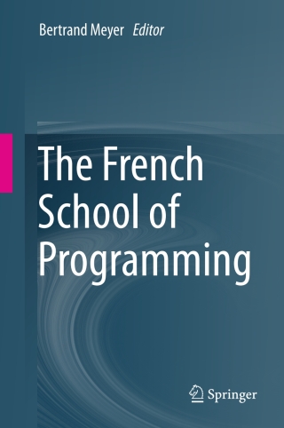 表紙画像: The French School of Programming 9783031345173