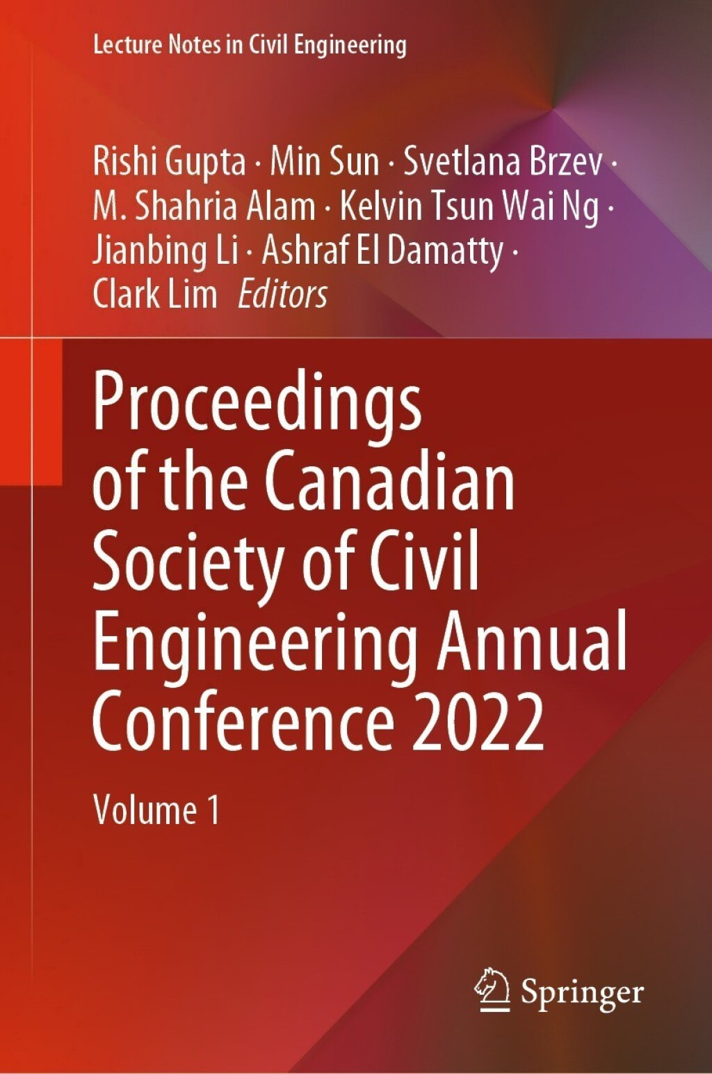 Proceedings of the Canadian Society of Civil Engineering Annual Conference 2022 Volume 1