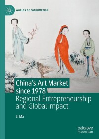 Cover image: China's Art Market since 1978 9783031346040
