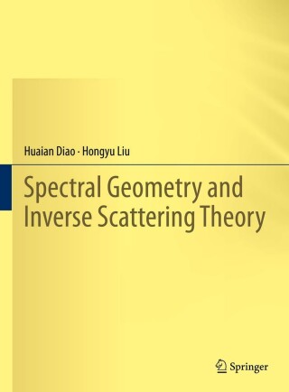 Cover image: Spectral Geometry and Inverse Scattering Theory 9783031346149