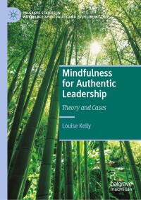 Cover image: Mindfulness for Authentic Leadership 9783031346767