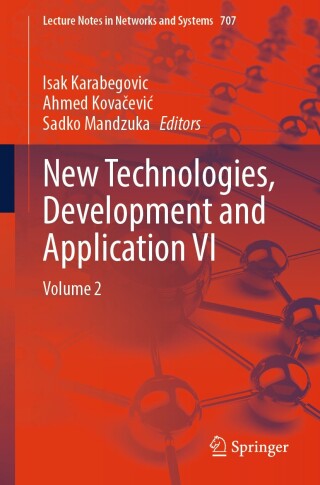 Imagen de portada: New Technologies, Development and Application VI 9783031347207