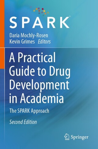 Cover image: A Practical Guide to Drug Development in Academia 2nd edition 9783031347269