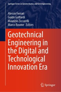 Cover image: Geotechnical Engineering in the Digital and Technological Innovation Era 9783031347603