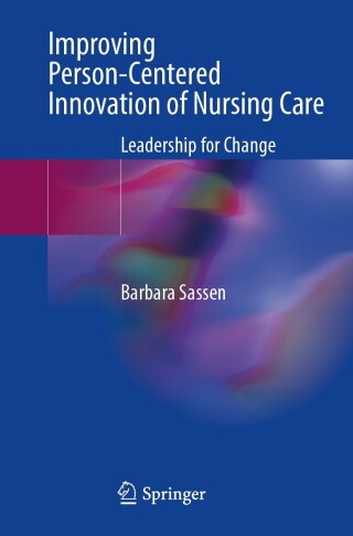 Cover image: Improving Person-Centered Innovation of Nursing Care 9783031350474