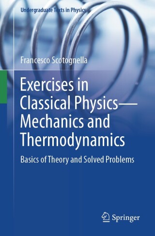 Cover image: Exercises in Classical Physics—Mechanics and Thermodynamics 9783031350733