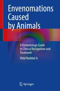 Cover image: Envenomations Caused by Animals 9783031350832