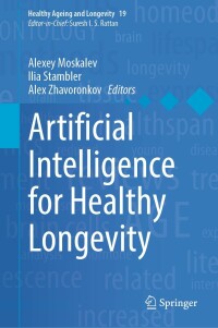 Cover image: Artificial Intelligence for Healthy Longevity 9783031351754