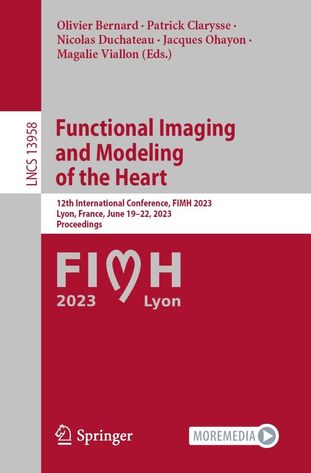 Functional Imaging and Modeling of the Heart 12th International Conference, FIMH 2023, Lyon, France, June 19–22, 2023, Proceedings