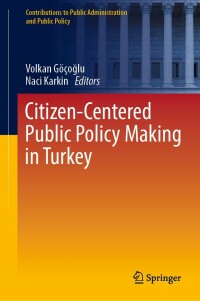Cover image: Citizen-Centered Public Policy Making in Turkey 9783031353635