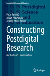 Imagen de portada: Constructing Postdigital Research 9783031354106