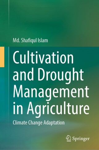 Cover image: Cultivation and Drought Management in Agriculture 9783031354175