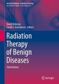 صورة الغلاف: Radiation Therapy of Benign Diseases 3rd edition 9783031355165