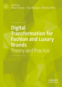 Imagen de portada: Digital Transformation for Fashion and Luxury Brands 9783031355882