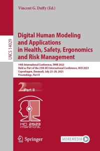 Cover image: Digital Human Modeling and Applications in Health, Safety, Ergonomics and Risk Management 9783031357473