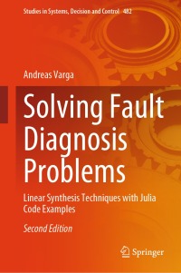 Cover image: Solving Fault Diagnosis Problems 2nd edition 9783031357664