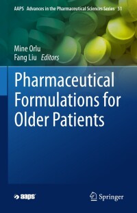 Cover image: Pharmaceutical Formulations for Older Patients 9783031358104