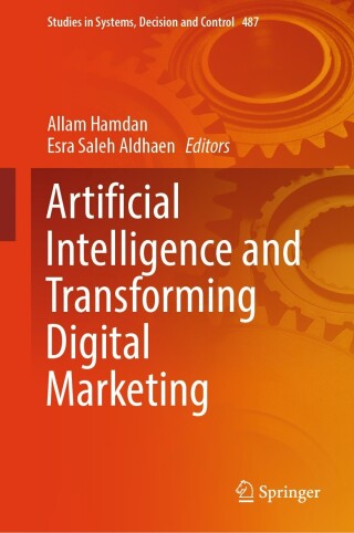 Cover image: Artificial Intelligence and Transforming Digital Marketing 9783031358272