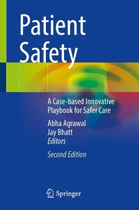 Cover image: Patient Safety 2nd edition 9783031359323