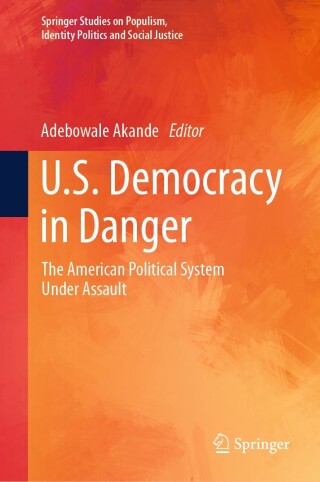 Cover image: U.S. Democracy in Danger 9783031360985