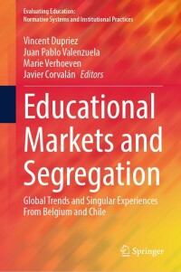 Cover image: Educational Markets and Segregation 9783031361463