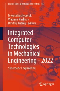 Cover image: Integrated Computer Technologies in Mechanical Engineering - 2022 9783031362002