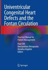 Cover image: Univentricular Congenital Heart Defects and the Fontan Circulation 9783031362071