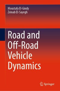 Cover image: Road and Off-Road Vehicle Dynamics 9783031362156