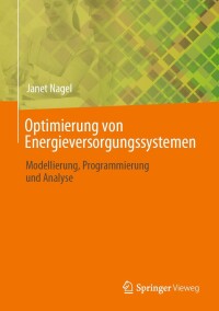 Cover image: Optimierung von Energieversorgungssystemen 9783031363542