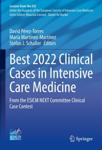 صورة الغلاف: Best 2022 Clinical Cases in Intensive Care Medicine 9783031363979