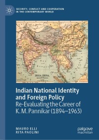 Imagen de portada: Indian National Identity and Foreign Policy 9783031364242