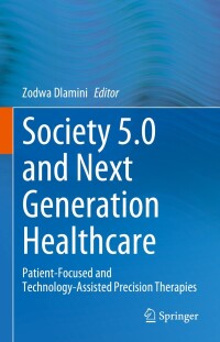 Imagen de portada: Society 5.0 and Next Generation Healthcare 9783031364600