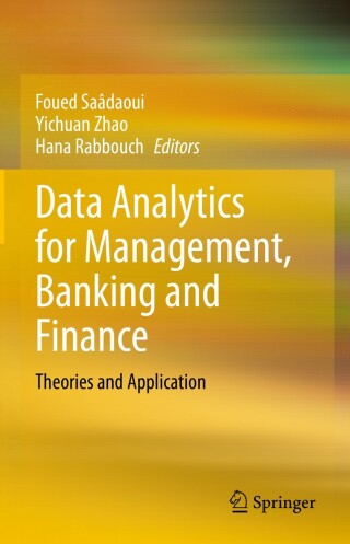 Imagen de portada: Data Analytics for Management, Banking and Finance 9783031365690