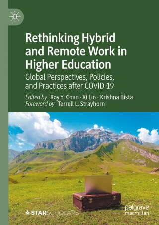 Cover image: Rethinking Hybrid and Remote Work in Higher Education 9783031366314