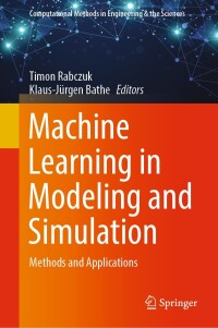 Cover image: Machine Learning in Modeling and Simulation 9783031366437
