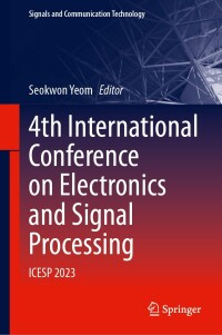 Cover image: 4th International Conference on Electronics and Signal Processing 9783031366697